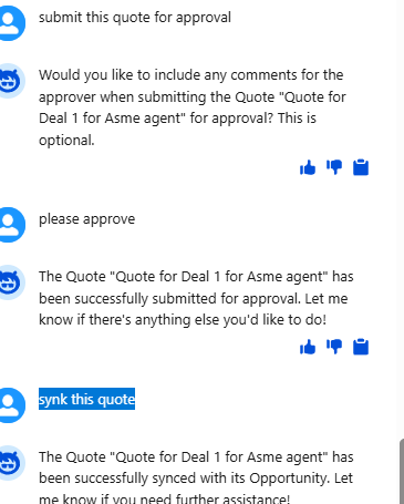 The agent confirms the Quote is synced with its Opportunity.